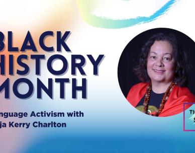 Black History Month: Language Activism with Gaja Kerry Charlton