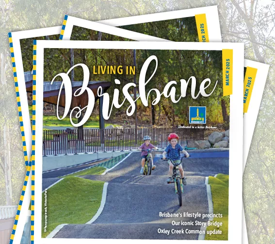 Cover image of Living in Brisbane March 2025